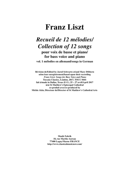Franz Liszt: Songs for bass voice and piano - Vol. 1 Songs in German