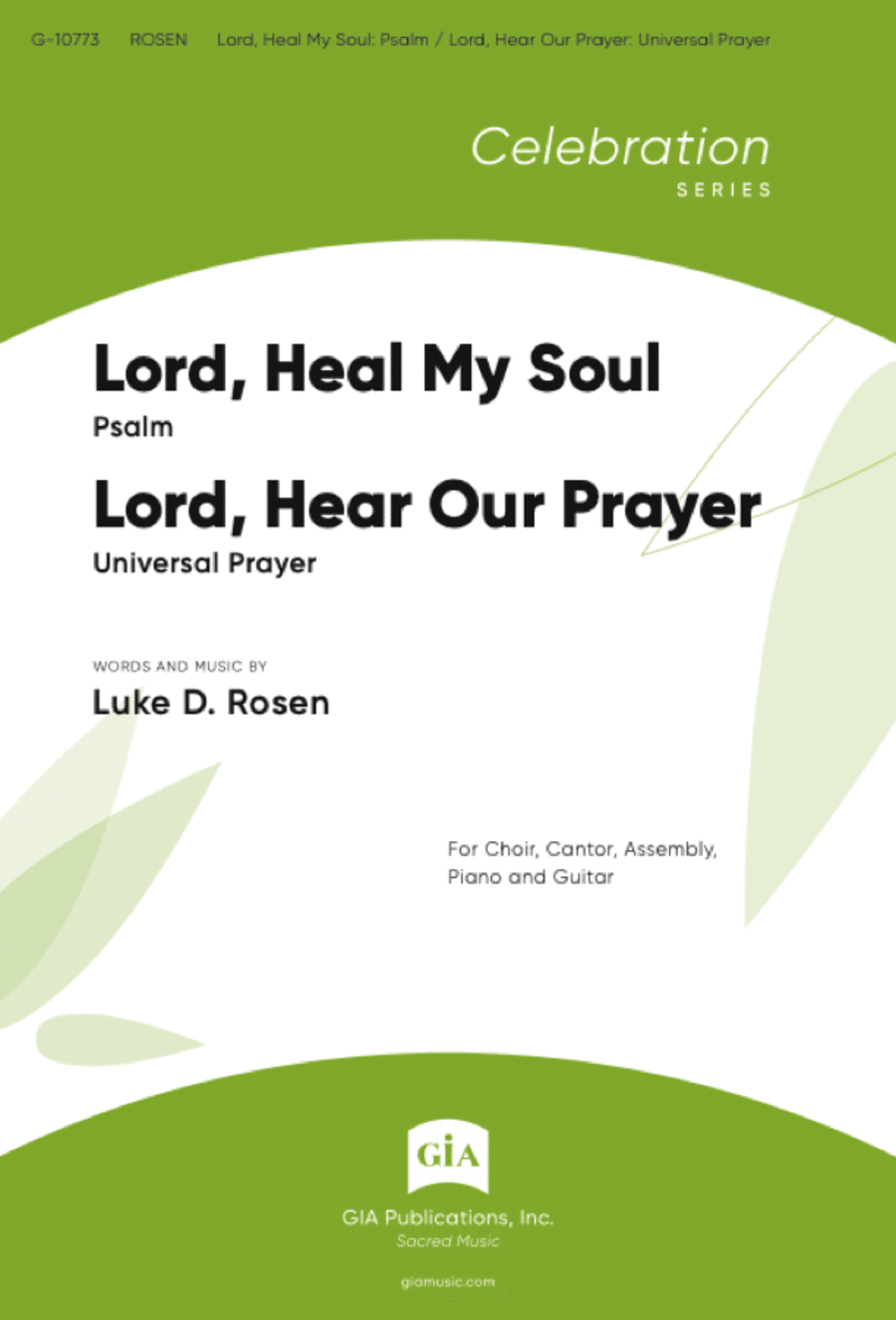  Lord, Heal My Soul / Lord, Hear Our Prayer