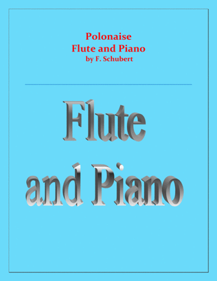 Book cover for Polonaise - F. Schubert - For Flute and Piano - Intermediate