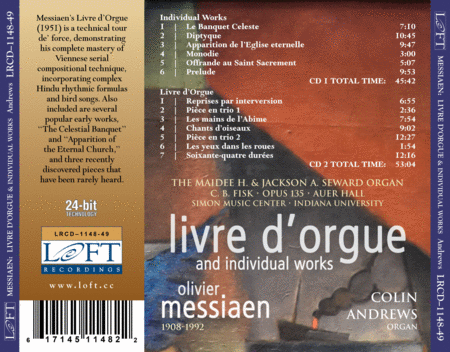 Olivier Messiaen: Livre d'Orgue and Individual Works