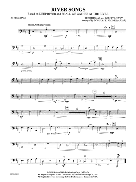 River Songs (based on "Deep River" and "Shall We Gather at the River"): String Bass