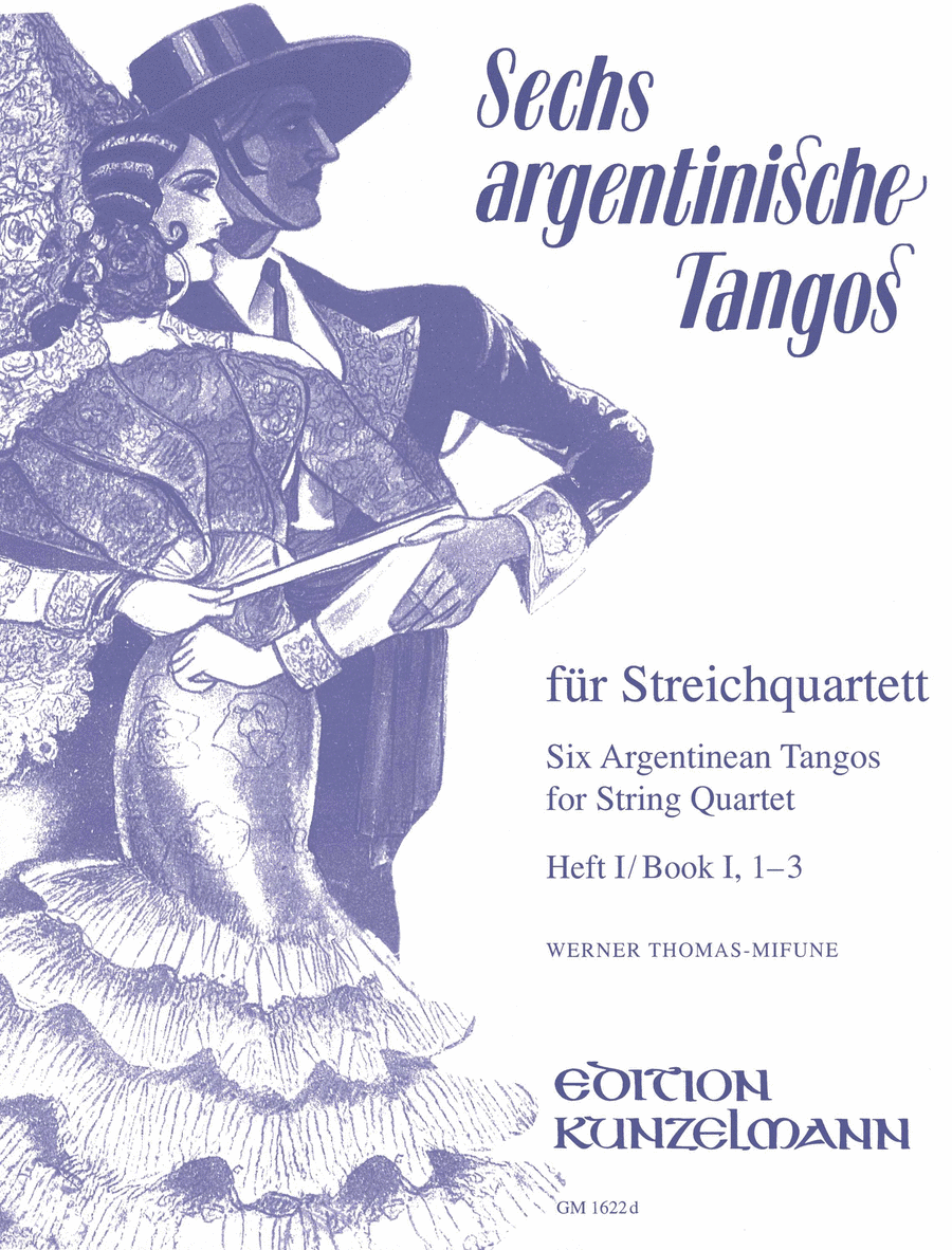 Argentinian Tangos (6), Volume 1