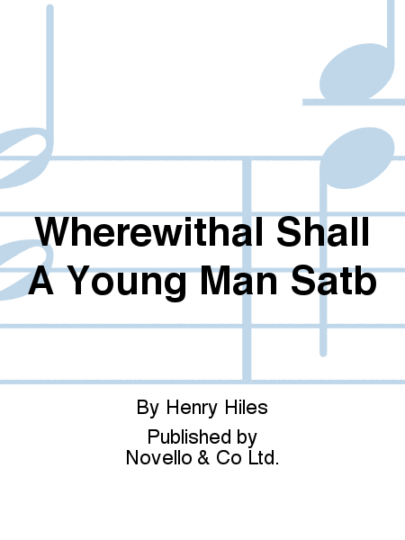 Wherewithal Shall A Young Man