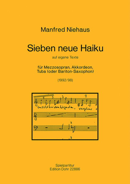 Sieben neue Haiku für Mezzosopran, Akkordeon, Tuba (oder Bariton-Sax.) (1992/98) (auf eigene Texte)