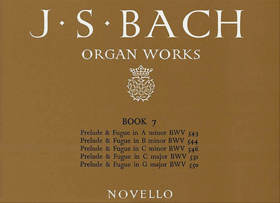 J.S. Bach: Organ Works Book 7