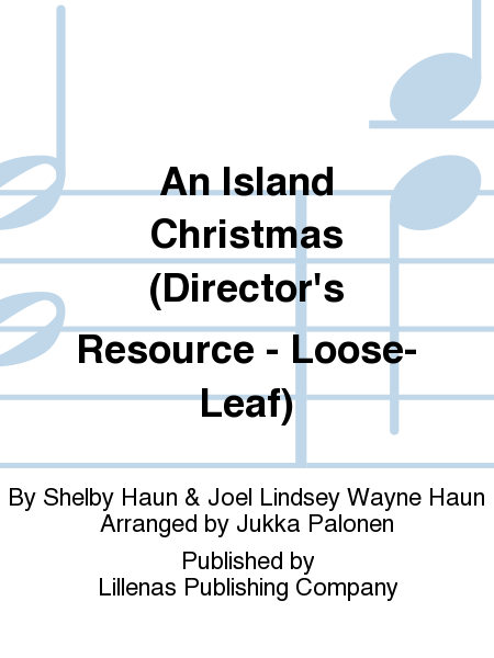 An Island Christmas (Director's Resource - Loose-Leaf)