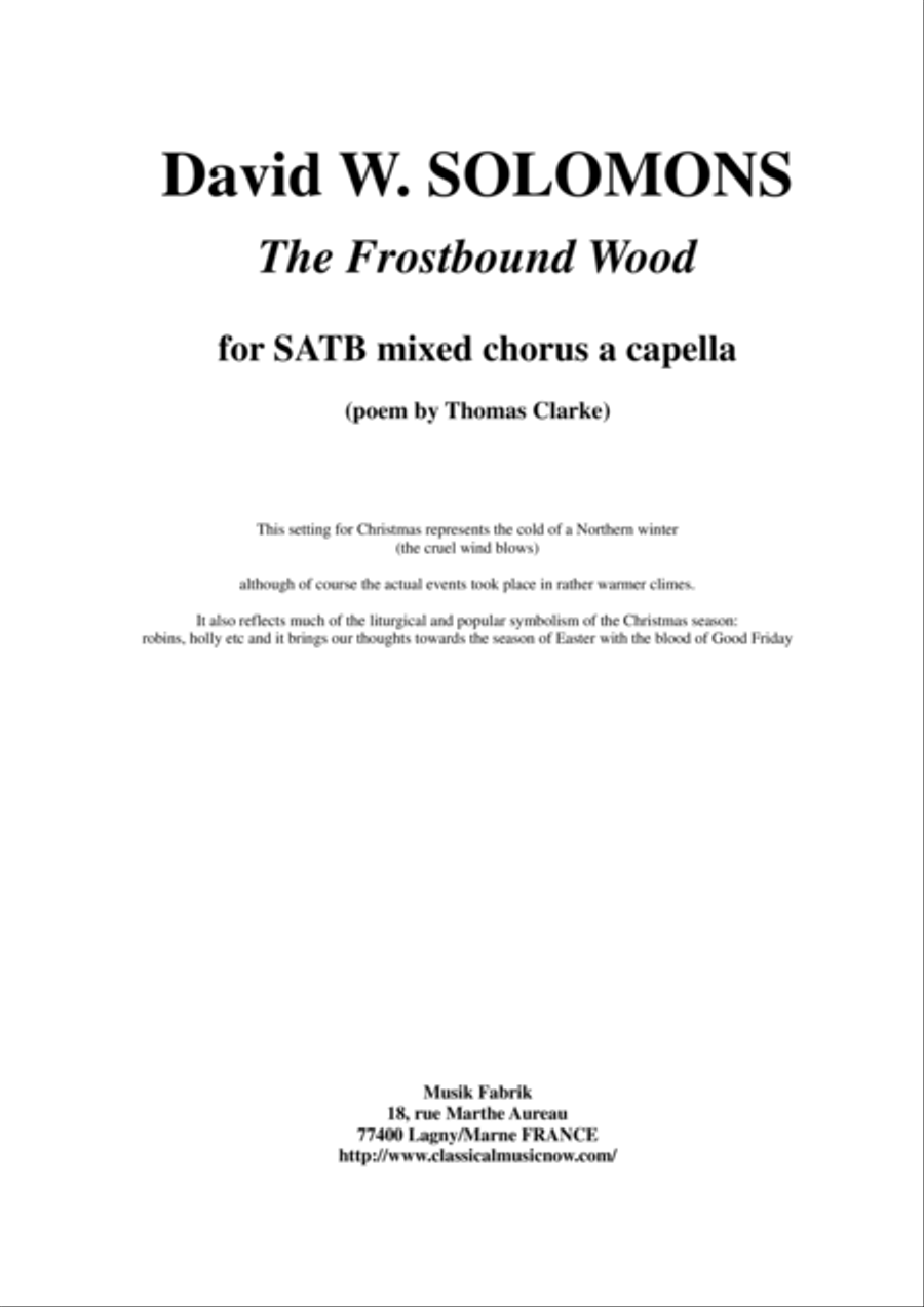 David W. Solomons - The Frostbound Wood for SATB mixed chorus a capella 4-Part scores gallery preview page 1
