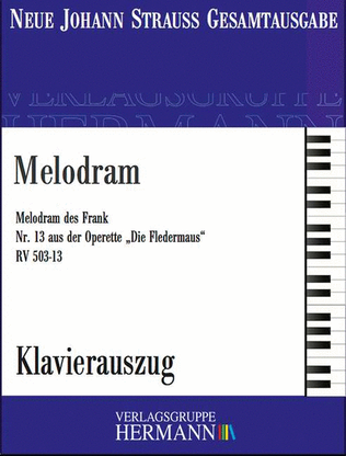 Die Fledermaus - Melodram (Nr. 13) RV 503-13