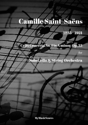 Saint-Saëns Cello Concerto No 1 for Cello and String Orchestra