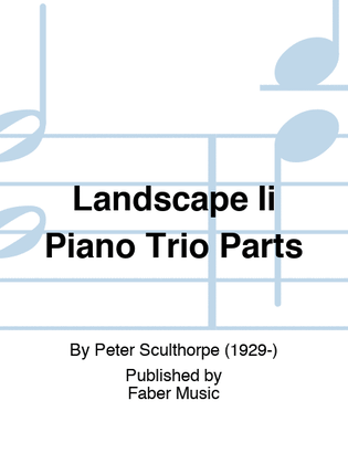 Landscape Ii Piano Trio Parts