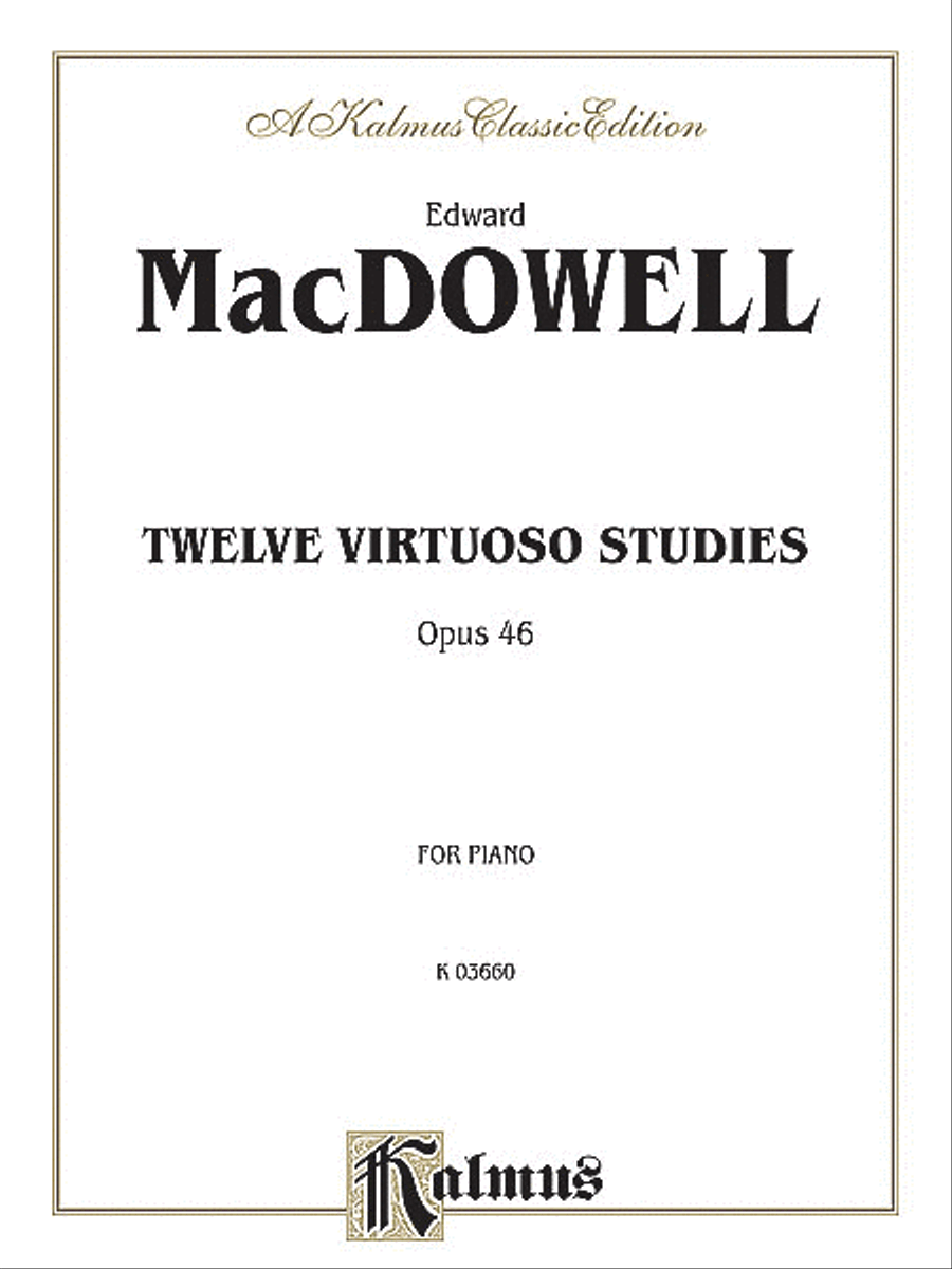 Twelve Virtuoso Studies, Op. 46