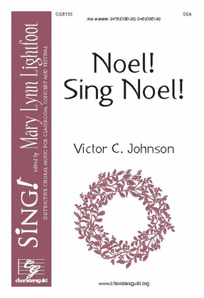 Noel! Sing Noel! (SSA)