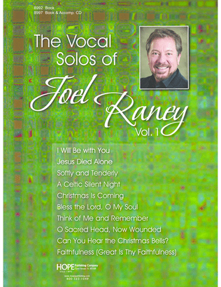 The Vocal Solos of Joel Raney, Vol. 1