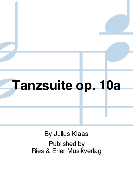 Tanzsuite Op. 10a