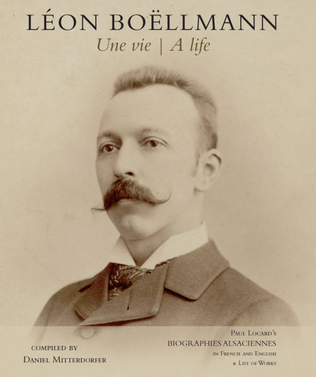 Léon Boëllmann: Un vie (A life)