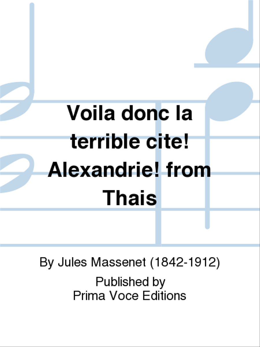 Voila donc la terrible cite! Alexandrie! from Thais Baritone Voice scores gallery preview page 1