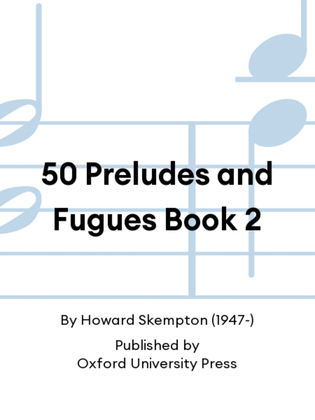 Book cover for 50 Preludes and Fugues Book 2