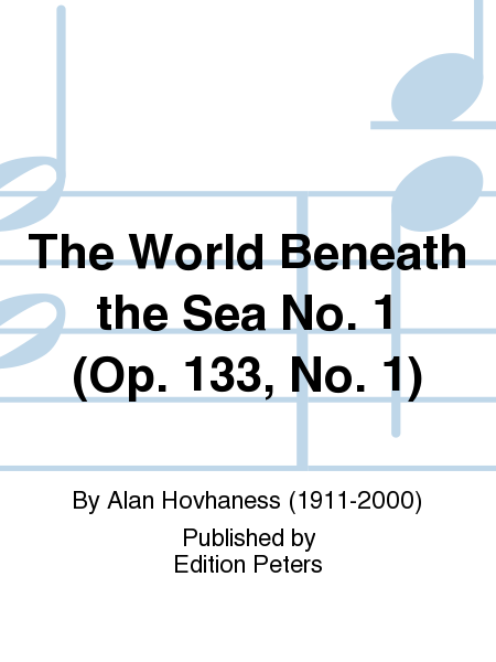 The World Beneath the Sea No. 1 (Op. 133 No. 1)