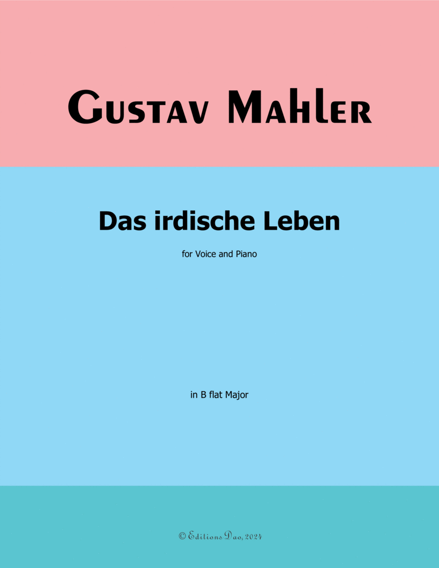 Das irdische Leben, by Mahler, in B flat Major Piano, Vocal scores gallery preview page 1