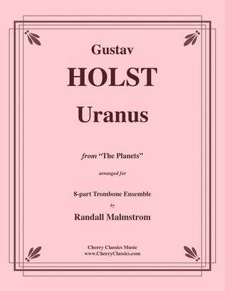 Book cover for Uranus from the Planets for 8-part Trombone Ensemble