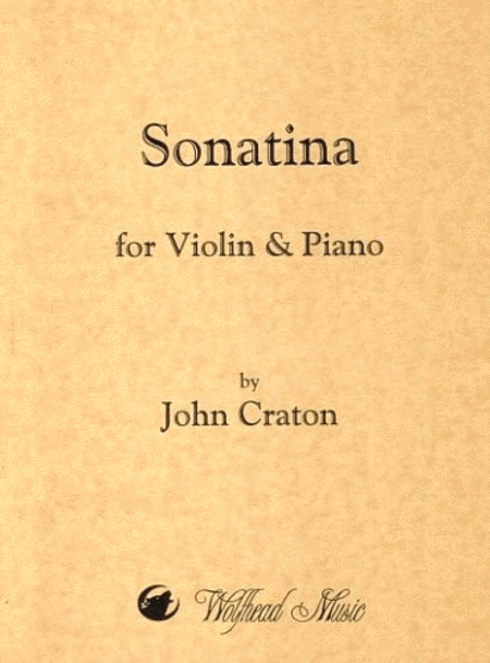 John Craton : Sonatina No. 1 for Violin and Piano