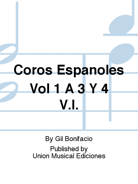 Coros Espanoles Vol 1 A 3 Y 4 V.I.