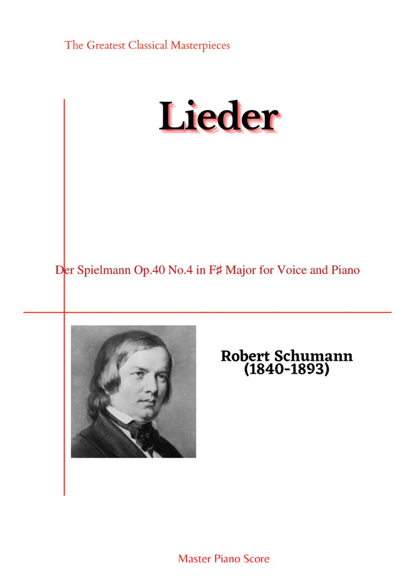 Schumann-Der Spielmann Op.40 No.4 in F♯ Major for Voice and Piano
