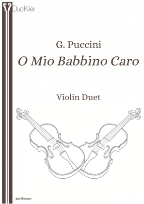 Puccini - O mio babbino caro (Violin Duet)