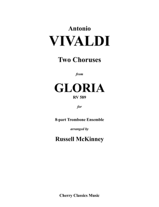 Two Choruses from Gloria for 8-part Trombone Ensemble