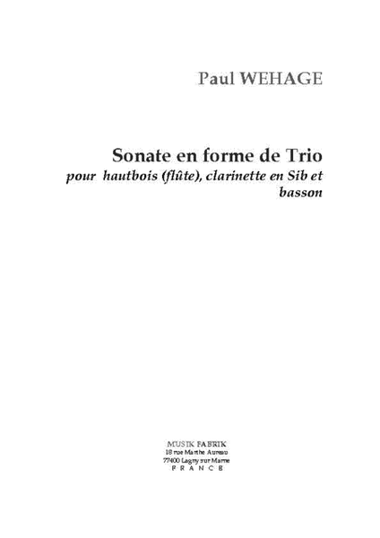 Sonate en Forme de Trio by Paul Wehage Bassoon - Sheet Music