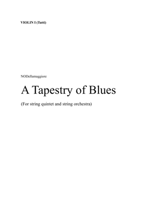 A Tapestry of Blues (10 parts)