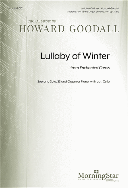 Lullaby of Winter from Enchanted Carols (Choral Score)