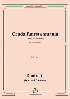 Donizetti-Cruda,funesta smania,in G Major,from Lucia di Lammermoor,for Voice and Piano