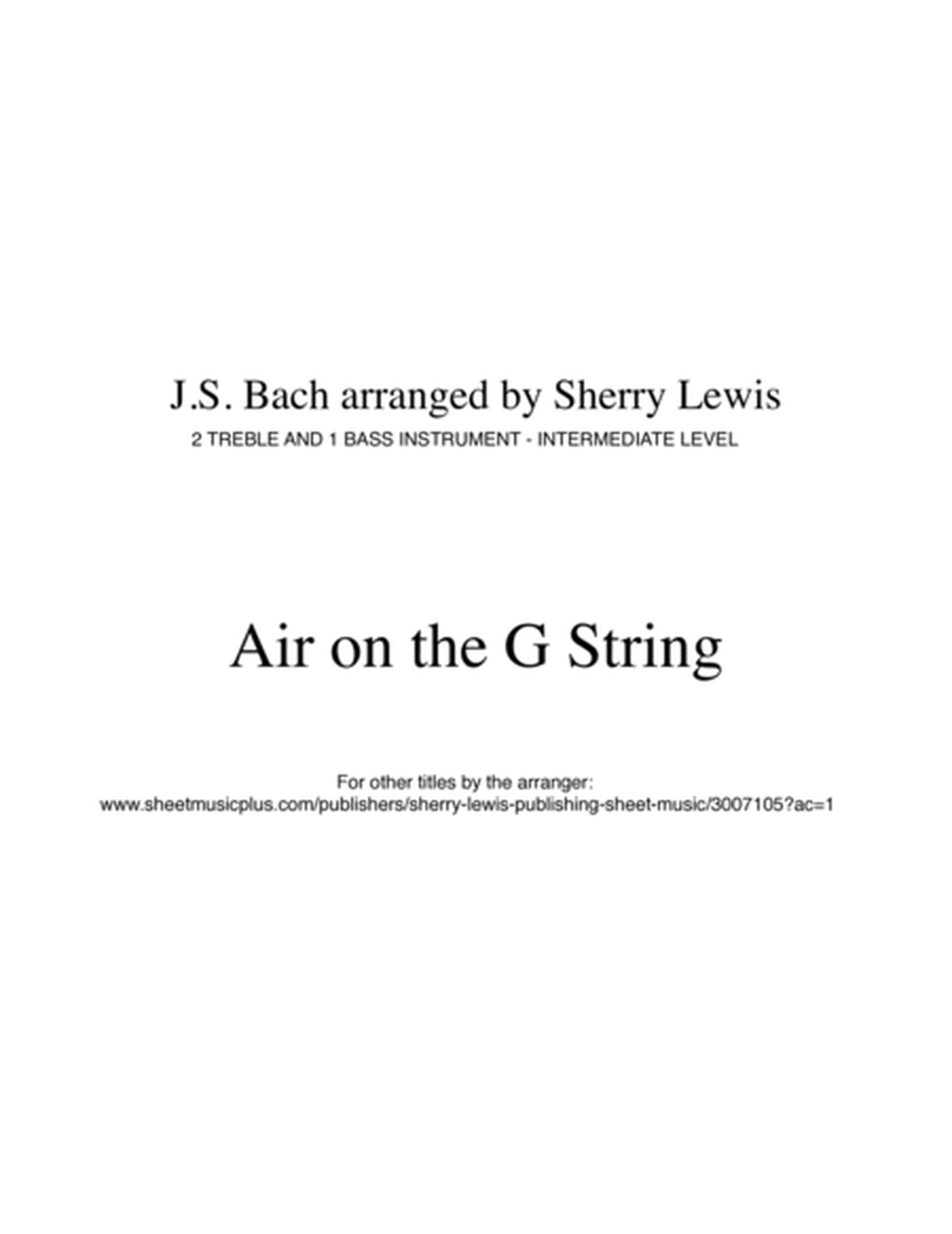 AIR ON THE G STRING, Intermediate Level for String Trio, Woodwind Trio, any combination of two trebl image number null