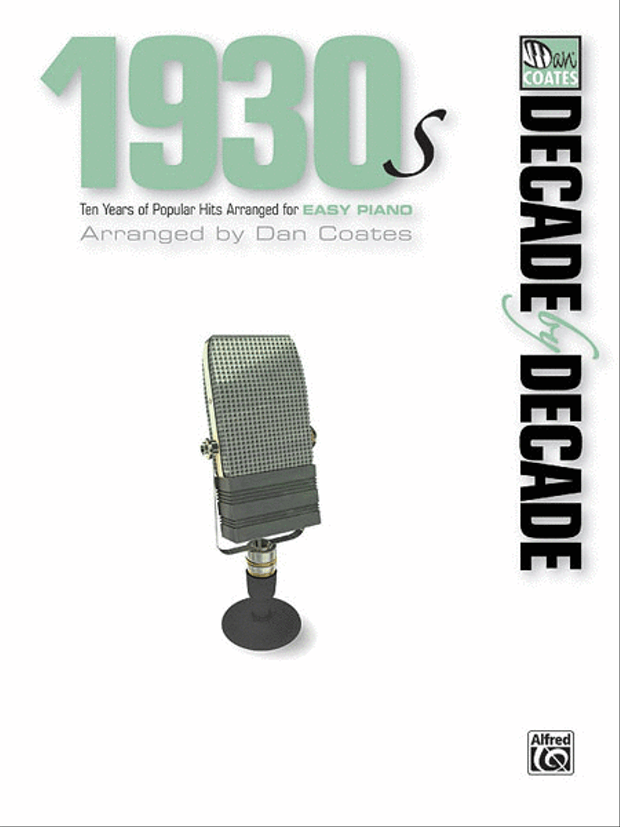 Decade by Decade 1930s Decade by Decade 1930s Easy Piano scores gallery preview page 1