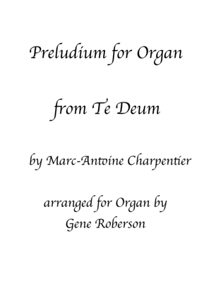 Book cover for Prelude from Te Deum for Organ Charpentier