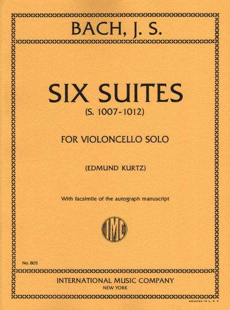 Six Suites, S. 1007-1012 (KURTZ) Contains facsimile of the autograph manuscript