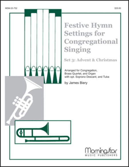 Festive Hymn Settings for Congregational Singing - Set 3: Advent and Christmas