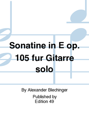 Sonatine in E op. 105 fur Gitarre solo