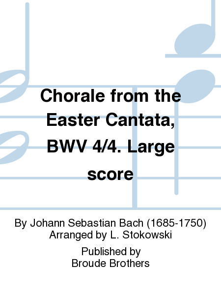 Chorale (from Easter Cantata, BWV 4, No. 4)