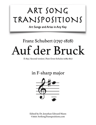 Book cover for SCHUBERT: Auf der Bruck (second version, transposed to F-sharp major)