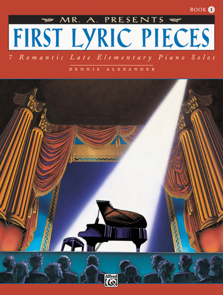 Mr. "a" Presents First Lyric Pieces - Book 1
