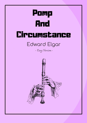 Pomp and Circumstance - Easy Version Flute