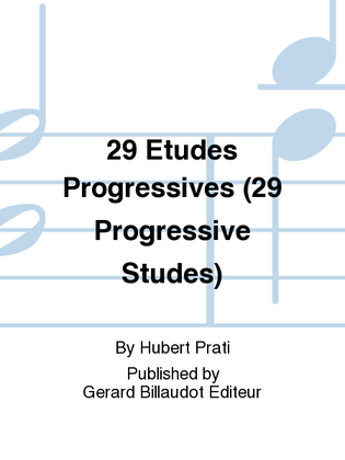 29 Etudes Progressives