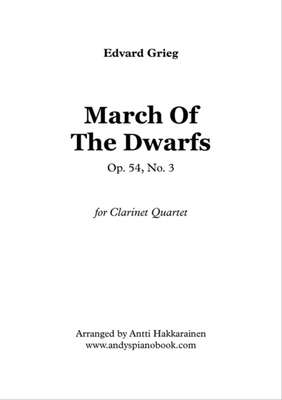 Book cover for March Of The Dwarfs Op. 54, No. 3 - Clarinet Quartet