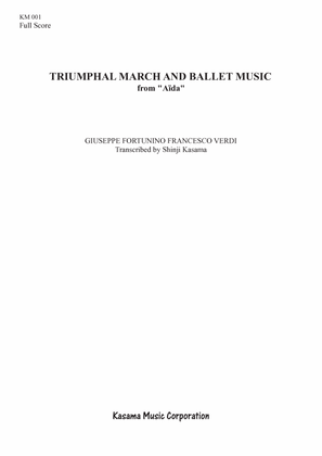 Triumphal March and Ballet Music is from "Aïda" (A4)