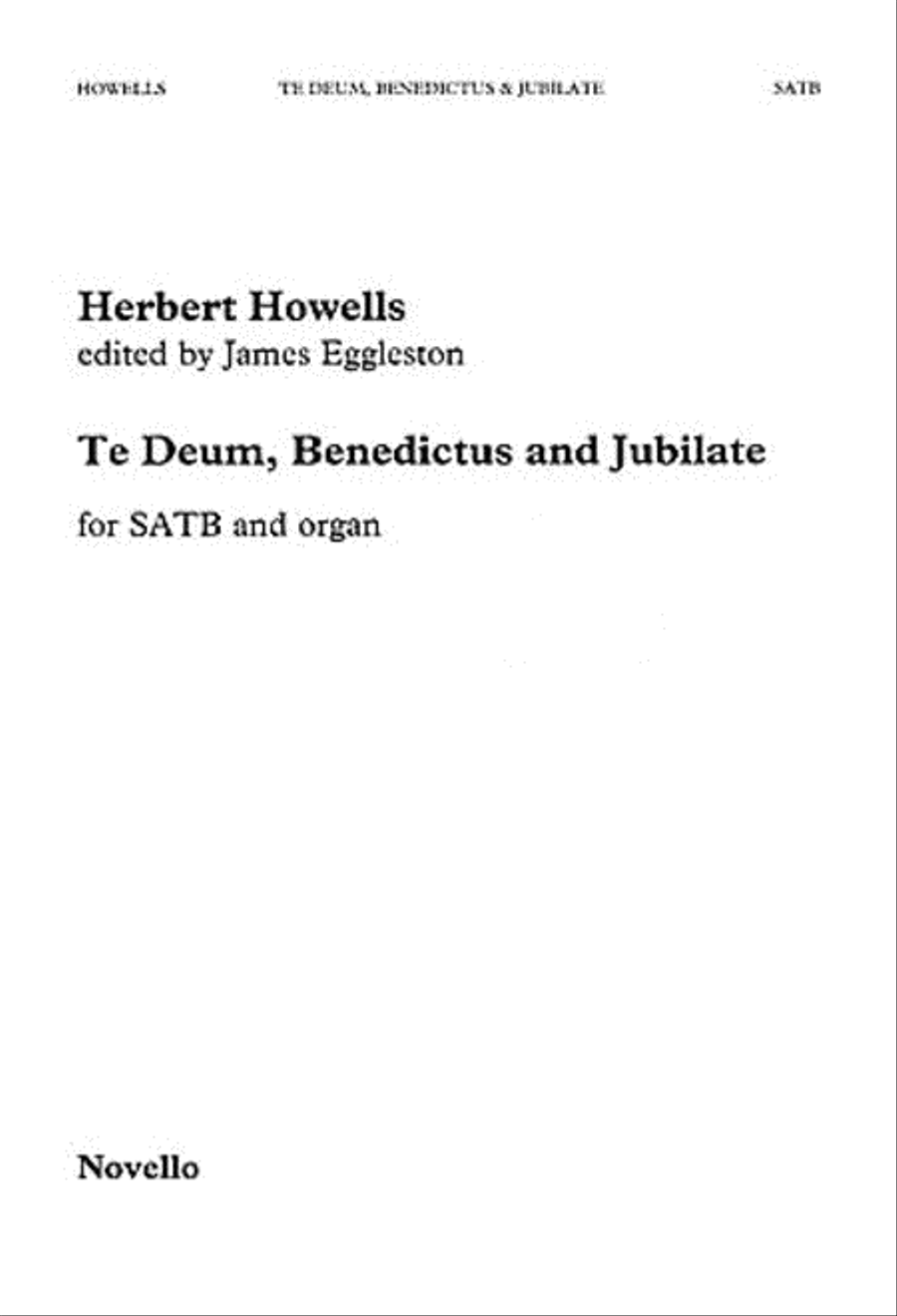 Herbert Howells: Te Deum, Benedictus And Jubilate SATB 4-Part scores gallery preview page 1