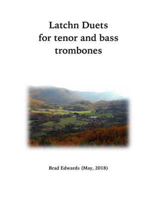 Book cover for Latchn Duets for Tenor and Bass Trombone