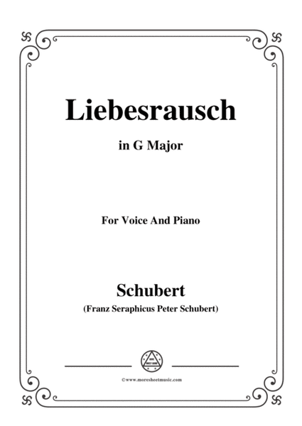 Schubert-Liebesrausch,in G Major,for Voice and Piano image number null