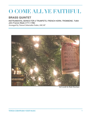 O Come All Ye Faithful - A festive brass quintet arrangement by Teresa Cobarrubia Yoder